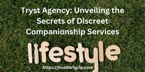 tryst companions|Tryst Agency: Unveiling the Secrets of Discreet Companionship...